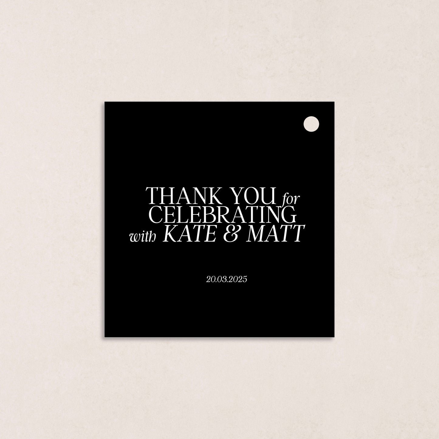 You've Got The Love Favour Tag